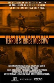 «History Undercover: Terror Strikes Moscow»