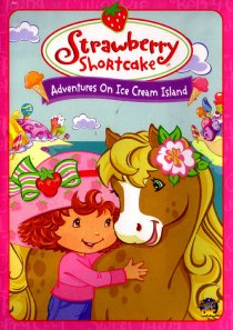«Strawberry Shortcake: Adventures on Ice Cream Island»