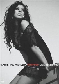 «Christina Aguilera: Stripped Live in the UK»