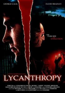 «Lycanthropy»