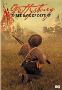 «Gettysburg: Three Days of Destiny»