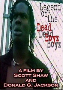 «Legend of the Dead Boyz»