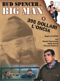 «Big Man: 395 dollari l'oncia»