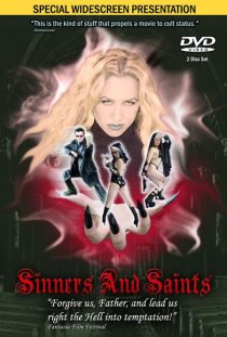«Sinners and Saints»