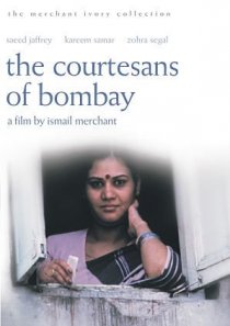 «The Courtesans of Bombay»