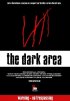Постер «The Dark Area»