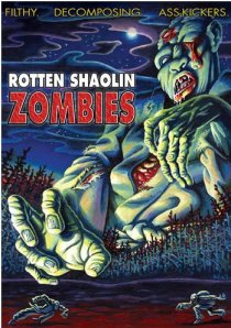 «Rotten Shaolin Zombies»