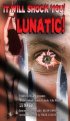 Постер «Lunatic»