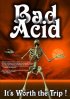 Постер «Bad Acid»