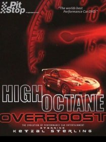 «High Octane: Overboost»