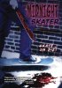 Постер «Midnight Skater»