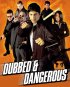 Постер «Dubbed and Dangerous 2»