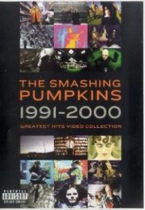 «The Smashing Pumpkins: 1991-2000 Greatest Hits Video Collection»