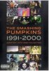 Постер «The Smashing Pumpkins: 1991-2000 Greatest Hits Video Collection»
