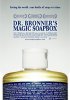 Постер «Dr. Bronner's Magic Soapbox»