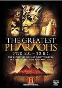 «The Greatest Pharaohs»