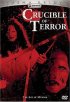 Постер «Crucible of Terror»