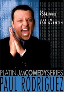 «Live in San Quentin, Paul Rodriguez»
