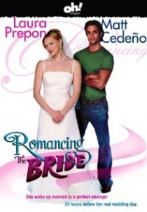 «Romancing the Bride»