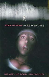 «The Bare Wench Project 2: Scared Topless»