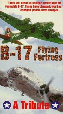 «B-17: The Flying Fortress»