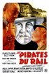 Постер «Железнодорожные пираты»