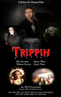 «Trippin»