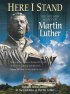 Постер «Here I Stand: The Life and Legacy of Martin Luther»