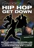 Постер «Hip Hop Get Down»