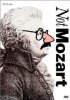 Постер «Мужчина, музыка, Моцарт начинаются с М»
