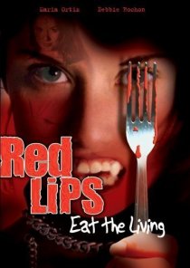 «Red Lips: Eat the Living»