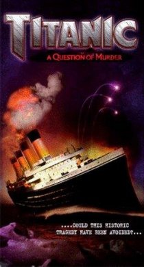 «Titanic: A Question of Murder»