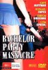Постер «Bachelor Party Massacre»