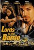 Постер «Lords of the Barrio»