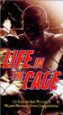 Постер «Life in the Cage»