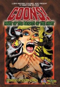 «Coons! Night of the Bandits of the Night»