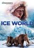 Постер «Ice World»