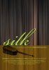 Постер «Silk 2006»