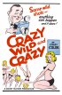 Постер «Crazy Wild and Crazy»