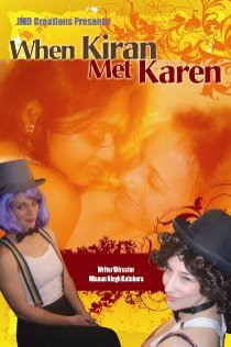 «When Kiran Met Karen»