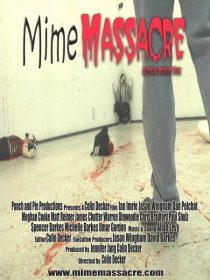 «Mime Massacre»