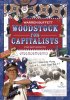 Постер «Woodstock for Capitalists»