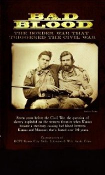«Bad Blood: The Border War That Triggered the Civil War»