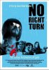 Постер «No Right Turn»
