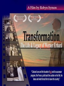 «Трансформация: Жизнь и наследие Вернера Эрхарда»