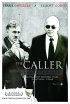 Постер «The Caller»