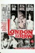 Постер «London in the Raw»