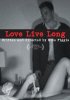 Постер «Love Live Long»