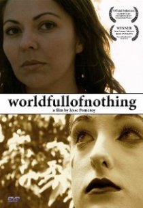 «World Full of Nothing»