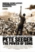 Постер «Пит Сигер: Сила песни»